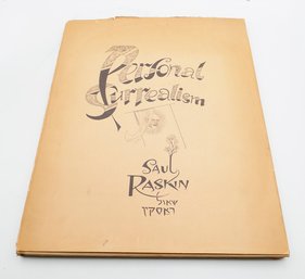 Personal Surrealism By Saul Raskin (1962) - 1st Edition - Hand Signed & Numbered In Pen - Judaica