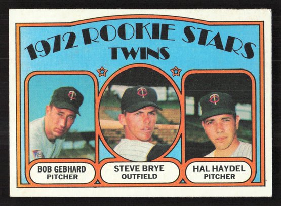 1972 TOPPS ROOKIE STARS BOB GEBHARD-STEVE BRYE-HAL HAYDEL