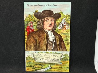 EARLY POSTCARD PORTRAIT AND SIGNATURE OF WILLIAM PENN
