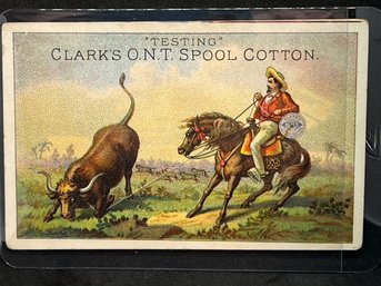 CIRC 1895-1900 TESTING CLARK'S O.N.T. SPOOL COTTON TRADE CARD - RARE