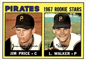 1967 TOPPS PIRATES ROOKIE STARS JIM PRICE/LUKE WALKER