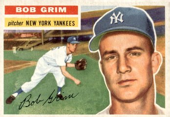 1956 TOPPS BOB GRIM (WHITE BACK) - '54 ROOKIE OF THE YEAR AL