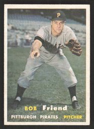 1957 TOPPS BOB FRIEND - 4X ALL STAR