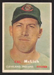 1957 TOPPS CAL MCLISH - HIGH NUMBER