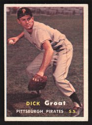 1957 TOPPS DICK GROAT - 8X ALL STAR AND COLLEGE UPI PLAYER OF YEAR '52