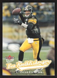 2005 FLEER ULTRA  BEN ROETHLISBERGER ROOKIE