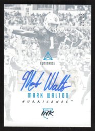 2018 LUMINANCE MARK WALTON AUTOGRAPH SSP /25