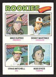 1977 TOPPS ROOKIES PITCHERS MIKE DUPREE, DENNY MARTINEZ, CRAIG MITCHELL & BOB SKYES