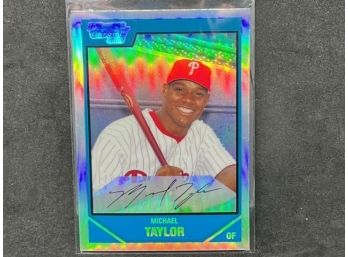 2007 BOWMAN CHROME MICHAEL TAYLOR SUPER REFRACTOR