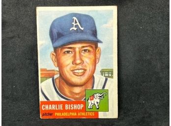 1953 TOPPS CHARLIE BISHOP