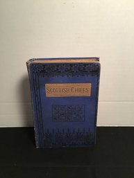 Antique HC Book, SCOTTISH CHIEFS By Miss Jane Porter