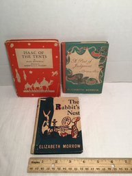 3 Small Books, 1940s First Editions, The Rabbits Nest, Isaac Of The Tents, Etc.