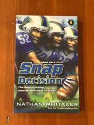 Snap Decision By Nathan Whitaker SIGNED Advance Reading Copy First Edition
