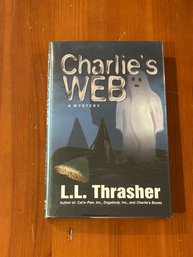 Charlie's Web By L. L. Thrasher SIGNED First Edition