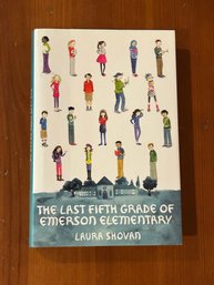 The Last Fifth Grade Of Emerson Elementary By Laura Shovan SIGNED & Inscribed Later Printing