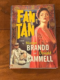 Fan-Tan By Marlon Brando And Donald Camell Edited & SIGNED By David Thomson First Edition