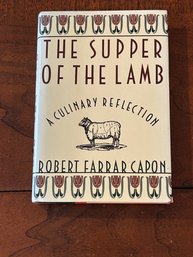 The Supper Of The Lamb A Culinary Reflection By Robert Farrar Capon SIGNED & Inscribed