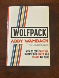 Wolfpack By Abby Wambach SIGNED First Edition