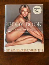 The Body Book By Cameron Diaz SIGNED Second Printing
