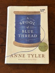 A Spool Of Blue Thread By Anne Tyler SIGNED First Edition