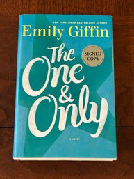 The One & Only By Emily Giffin SIGNED First Edition
