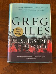Mississippi Blood By Greg Iles SIGNED First Edition