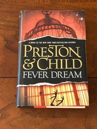Fever Dream By Preston & Child SIGNED & Inscribed First Edition