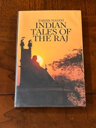 Indian Tales Of The Raj By Zareer Masani First Edition