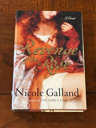 Revenge Of The Rose By Nicole Galland SIGNED & Inscribed First Edition