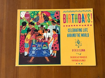 Birthdays! Celebrating Life Around The World By Eve B. Feldman SIGNED & Inscribed First Paperback Edition