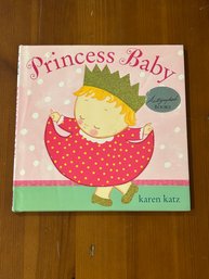 Princess Baby By Karen Katz SIGNED Edition