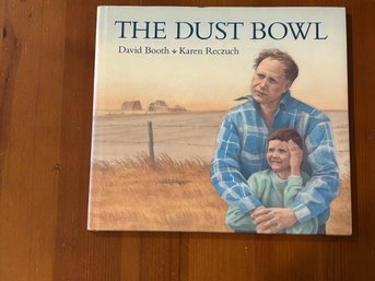 The Dust Bowl By David Booth SIGNED & Inscribed