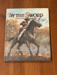 By The Sword By Selene Catrovilla SIGNED & Inscribed