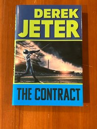 The Contract By Derek Jeter First Edition