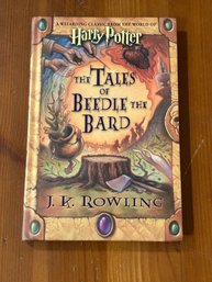 The Tales Of Beedle The Bard By J. K. Rowling First Edition