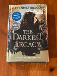 The Darkest Legacy By Alexandra Bracken SIGNED First Edition