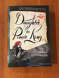 Daughter Of The Pirate King By Tricia Levenseller SIGNED First Edition