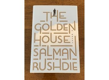 The Golden House By Salman Rushdie SIGNED First Edition