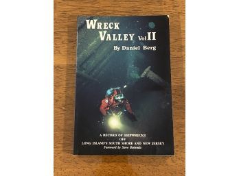 Wreck Valley Vol. II By Daniel Berg SIGNED