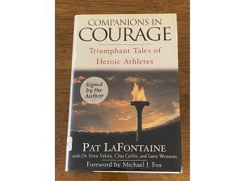 Companions In Courage Triumphant Tales By Heroic Athletes By Pat LaFontaine SIGNED First Edition