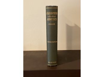 Aequanimitas With Other Addresses By Sir William Osler Third Edition With Signed Letter From The Publisher