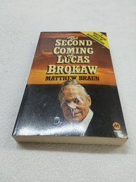 The Second Coming Of Lucas Brokaw Paperback Book By Matt Braun