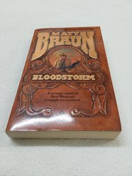 Bloodstorm Paperback Book By Matt Braun