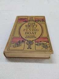 Tom Swift & His Flying Boat  Book By Victor  Appleton