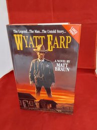 Wyatt Earp Large Print Hardcover Book By Matt Braun