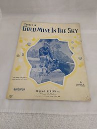 There's A Gold Mine In The Sky Sheet Music