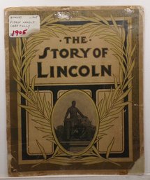 1905 The Story Of Lincoln Cover And Two Pages Of Book.