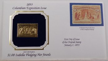 22kt Gold Replica 1893(Columbian Exposition) $1 Isabella Pledging Her Jewels Stamp W/Replica Of Original