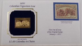 22kt Gold Replica 1893(Columbian Exposition) $2 Columbus In Chains Stamp W/Replica Of Original