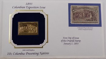 22kt Gold Replica 1893(Columbian Exposition) 10C Columbus Presenting Natives Stamp W/Replica Of Original